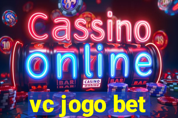vc jogo bet